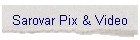 Sarovar Pix & Video